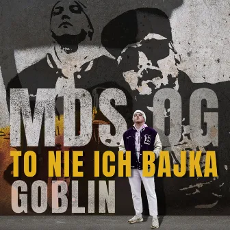 To nie ich bajka by Goblin