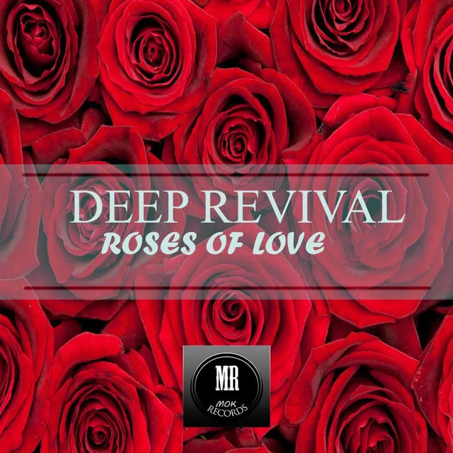 Roses of Love - Revival's Bongo Mix