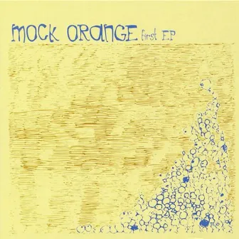 First EP by Mock Orange