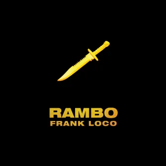 Rambo by Frank Loco