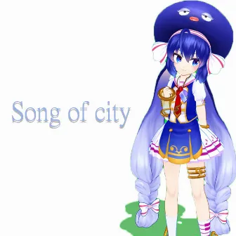 Song of city feat.音街ウナ by ushiee