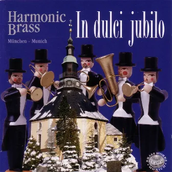 In dulci jubilo by Harmonic Brass