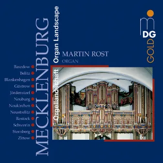 Organ Landscape: Mecklenburg by Martin Rost