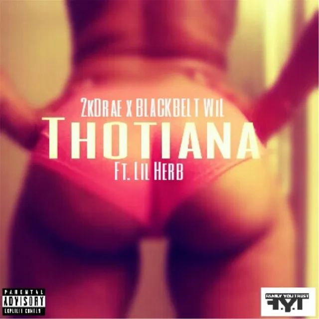 Thotiana (feat. Lil' Herb)