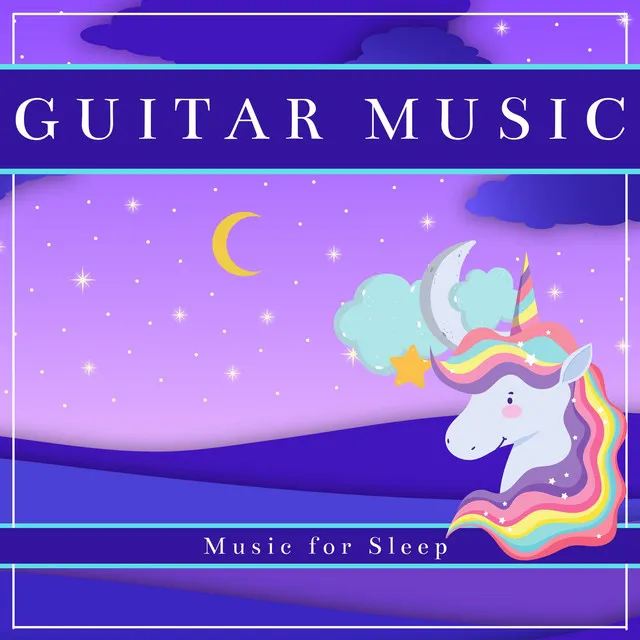 My Favorites Instrumental Guitar Music for Sleep