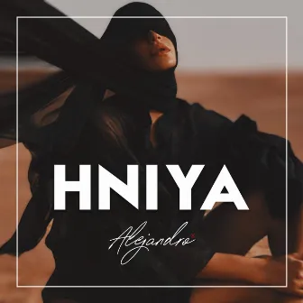 Hniya by Alejandro