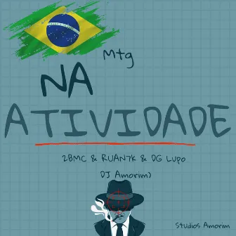 Mtg - Na Atividade by DJ Amorim