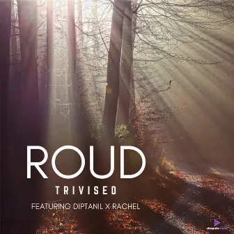 ROUD (TRIVISED) by Rachel Dohling