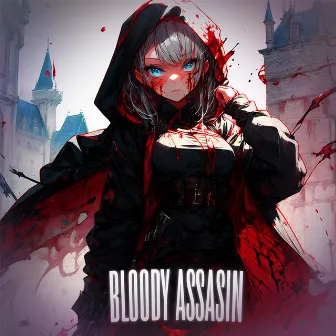 BLOODY ASSASIN by MYRZOEV