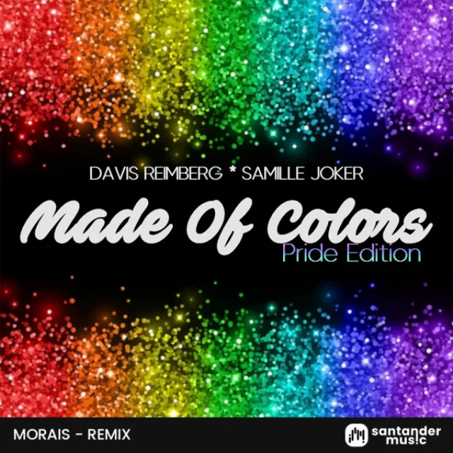 Made Of Colors - Morais Remix