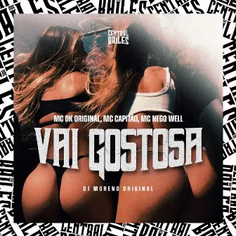 Vai Gostosa by Mc DK Original