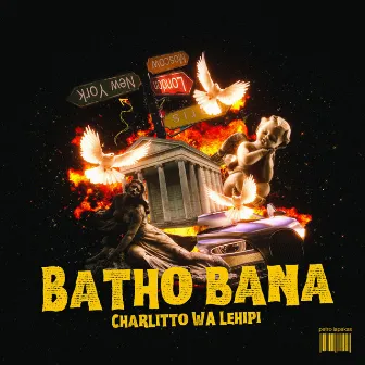 Batho Bana by Charlitto WA Lehipi