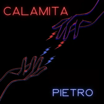 Calamita by Pietro