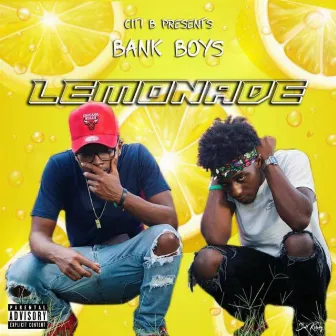 Lemonade by Bank Boys