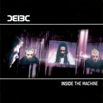 Inside the Machine by Bad Company UK