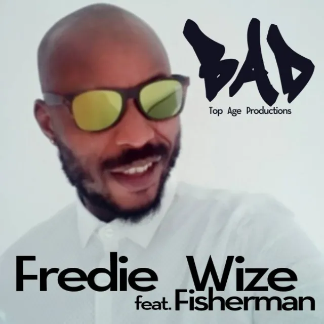 Bad (feat. Fisherman)