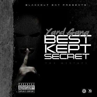 Best Kept Secret by Yardgang