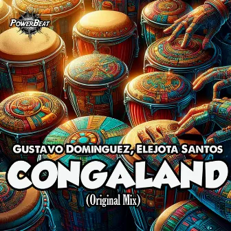 Congaland (Original Mix) by Elejota Santos