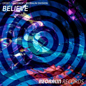 Believe by Reoralin Division