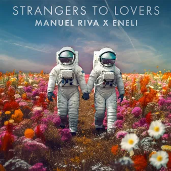 Strangers To Lovers by Eneli