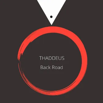 Back Road by Thaddeus