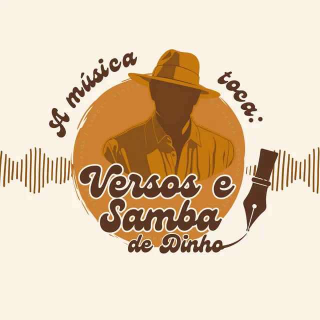 A Música Toca: Versos e Sambas de Dinho