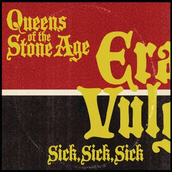 Sick, Sick, Sick by Queens of the Stone Age