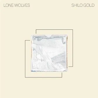 Lone Wolves by Shilo Gold