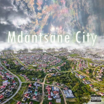 Mdantsane City by Culture Audios