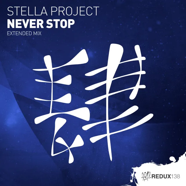 Never Stop - Extended Mix