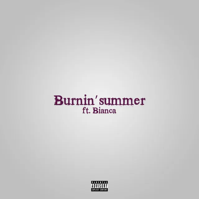 Burnin' summer