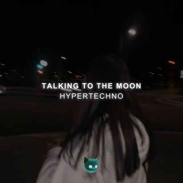 Talking to the Moon