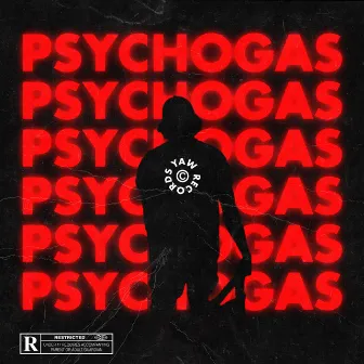 PSYCHOGAS by Yaw