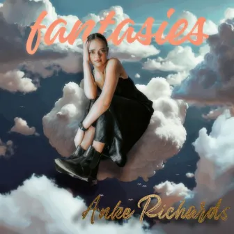 Fantasies by Anke Richards