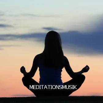 Meditationsmusik by Meditationsmusik Akademie