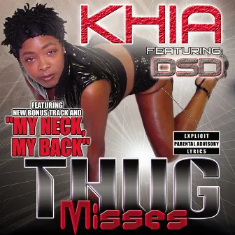 Thug Misses by Khia