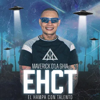 EHCT (with Farud Ebratt) by Maverick D'la Ghia