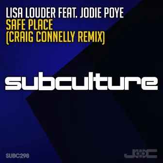 Safe Place (Craig Connelly Remix) by Lisa Louder