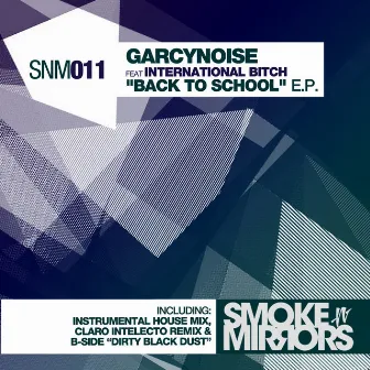 Back To School EP by Garcynoise