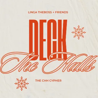 Deck The Halls (Cypher) by Linga TheBoss