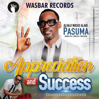 Appreciation & Success by Pasuma