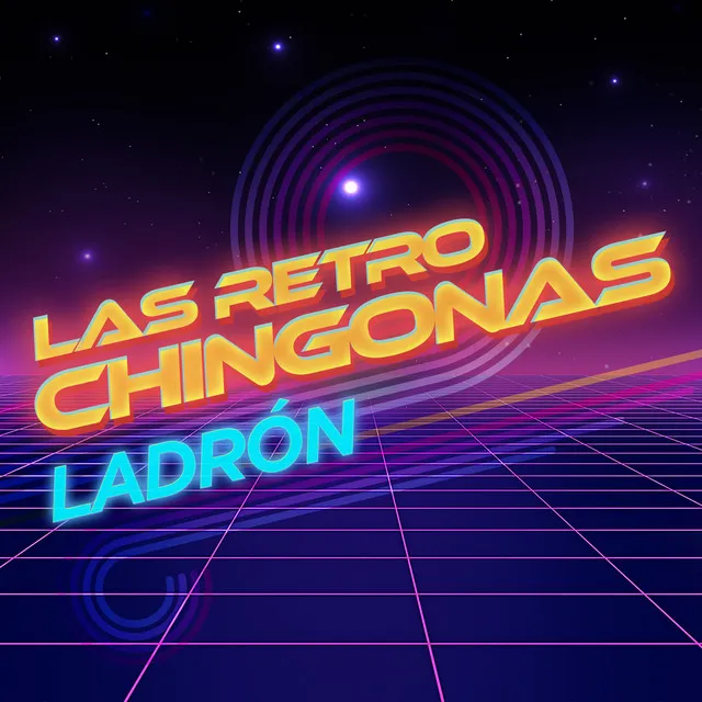 Las Retro Chingonas