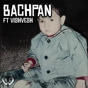 Bachpan by The Winchy