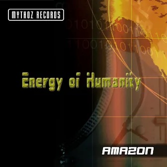 Energy Of Humanity by Amazon