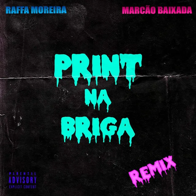 Print na Briga - Remix