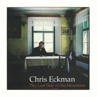 The Last Side of the Mountain by Chris Eckman