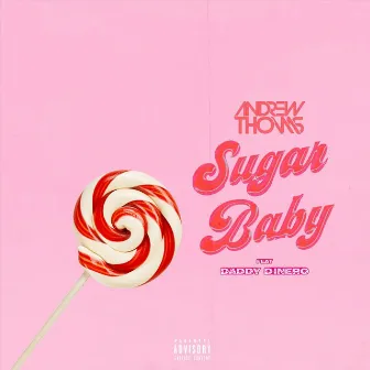 Sugar Baby by Andrew Thomas