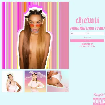 Parle Moi (Talk to Me) by Chewii