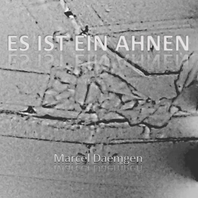 Es ist - ein Ahnen I