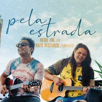 Pela Estrada by Nego Joe